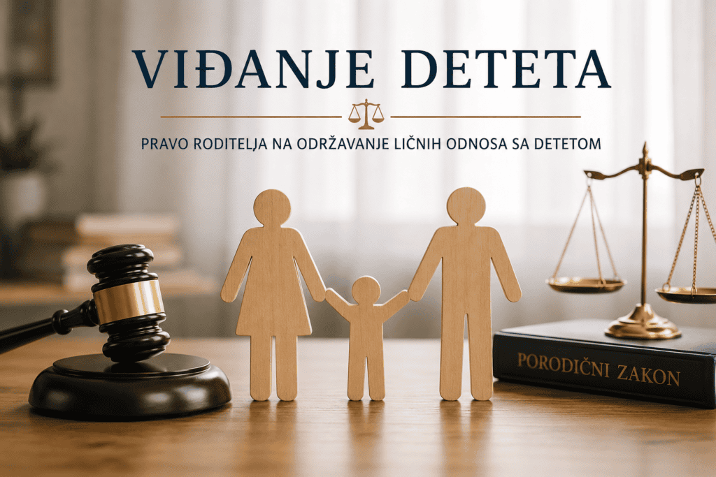 Viđanje deteta – održavanje ličnih odnosa sa roditeljem